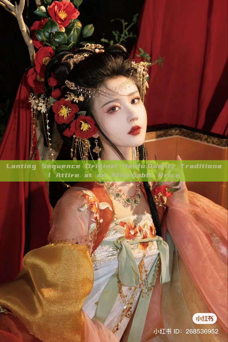 Lanting Sequence Original Hanfu:Quality Traditional Attire at an Affordable Price Lanting Sequence Original Hanfu:Quality Traditional Attire at an Affordable Price