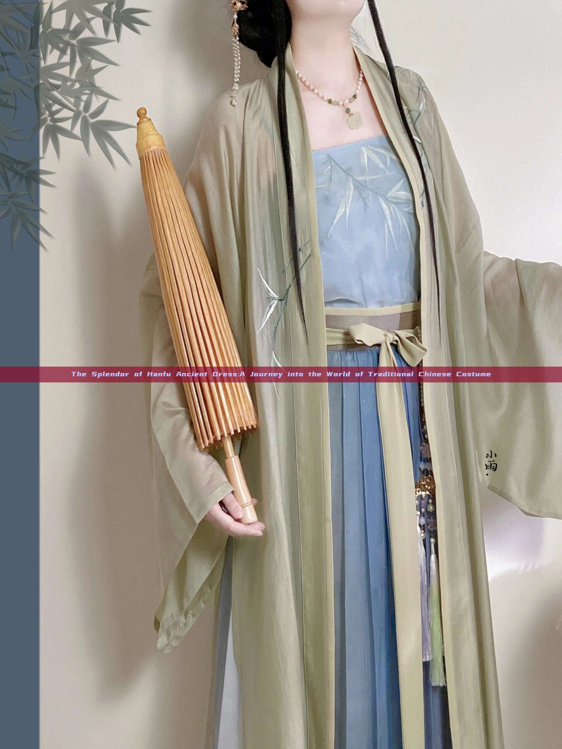 The Splendor of Hanfu Ancient Dress:A Journey into the World of Traditional Chinese Costume