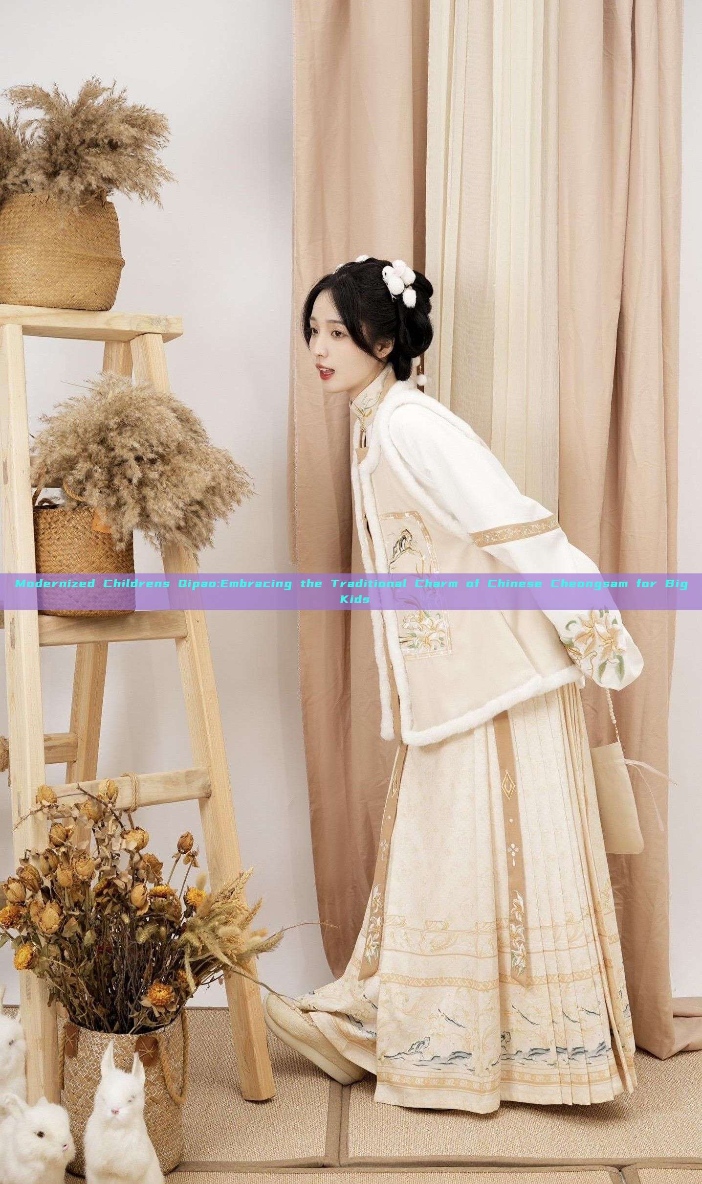 Modernized Childrens Qipao:Embracing the Traditional Charm of Chinese Cheongsam for Big Kids Modernized Childrens Qipao:Embracing the Traditional Charm of Chinese Cheongsam for Big Kids