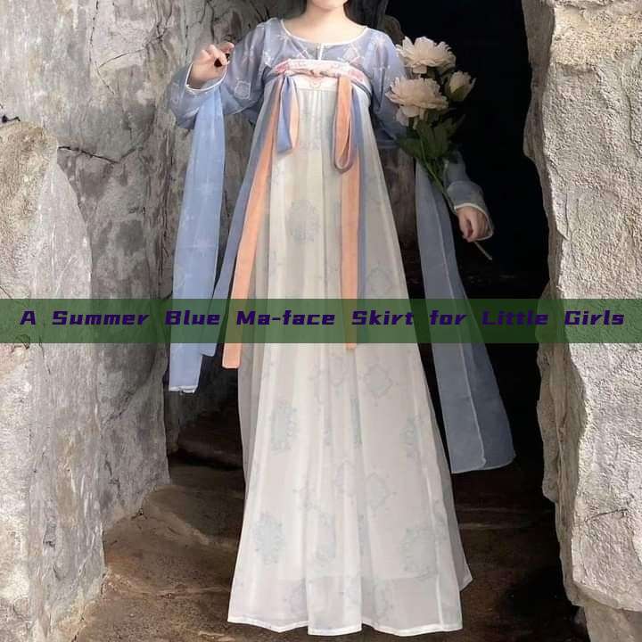 A Summer Blue Ma-face Skirt for Little Girls A Summer Blue Ma-face Skirt for Little Girls