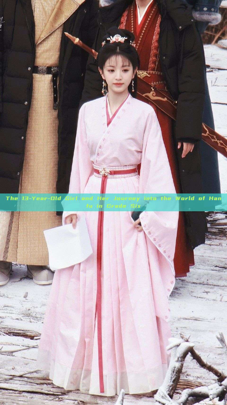 The 13-Year-Old Girl and Her Journey into the World of Hanfu in Grade Six The 13-Year-Old Girl and Her Journey into the World of Hanfu in Grade Six