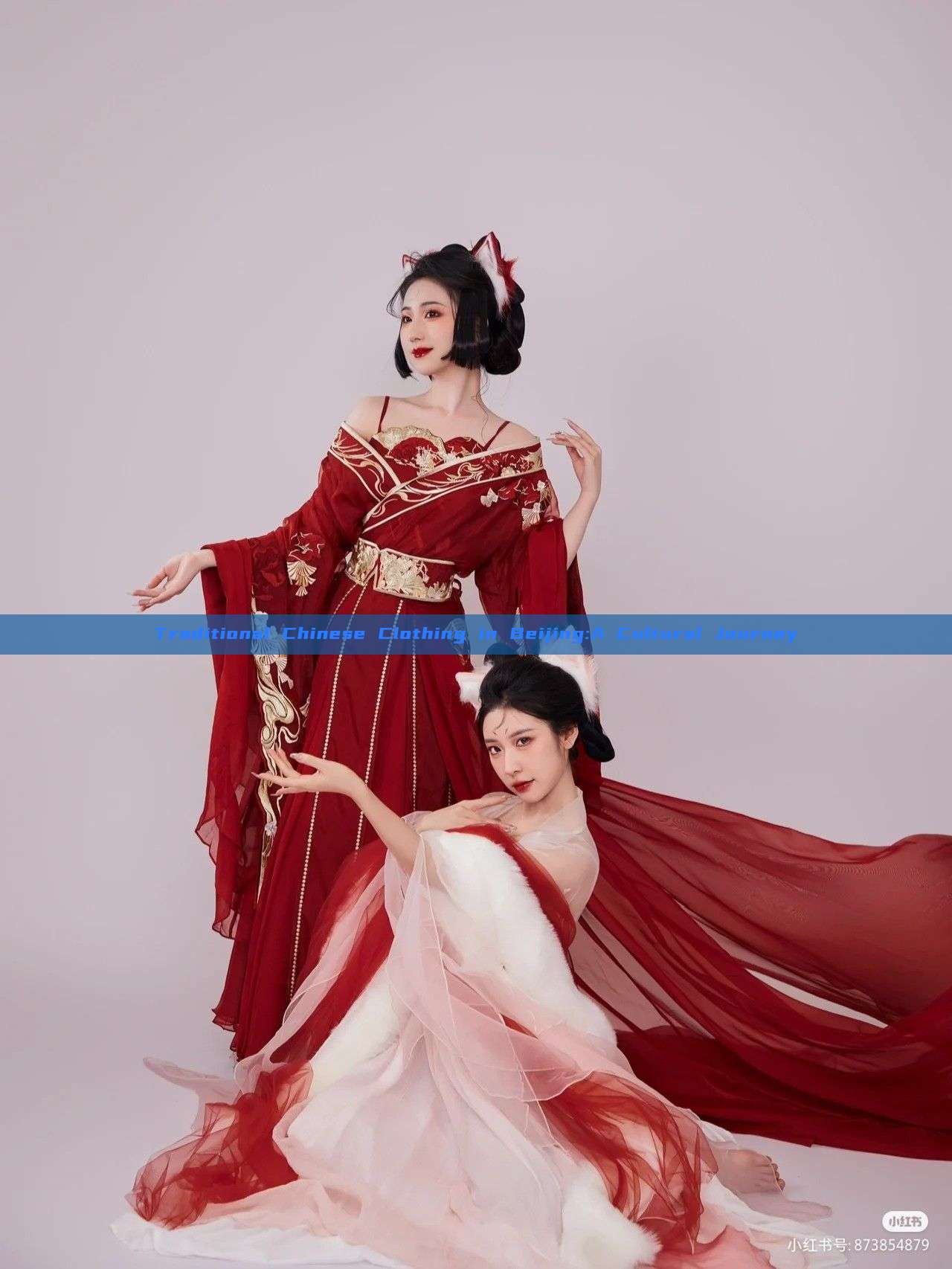 Traditional Chinese Clothing in Beijing:A Cultural Journey Traditional Chinese Clothing in Beijing:A Cultural Journey