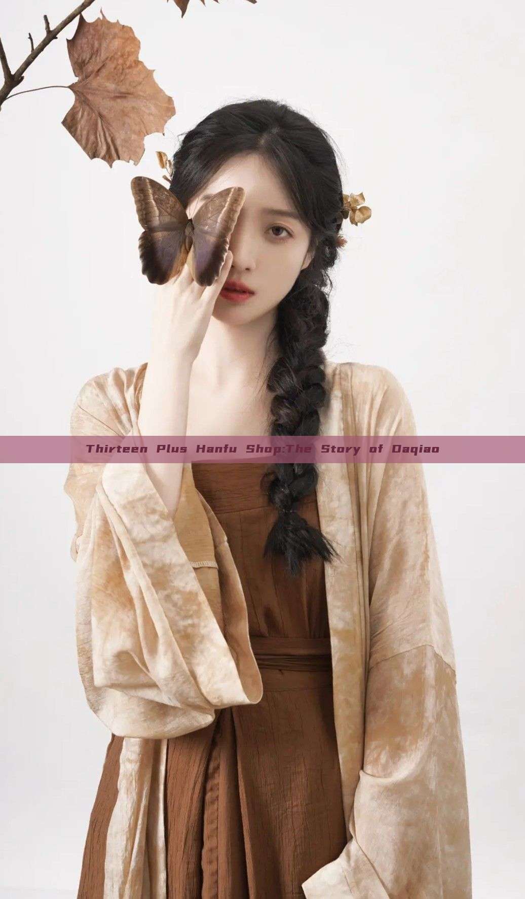 Thirteen Plus Hanfu Shop:The Story of Daqiao Thirteen Plus Hanfu Shop:The Story of Daqiao