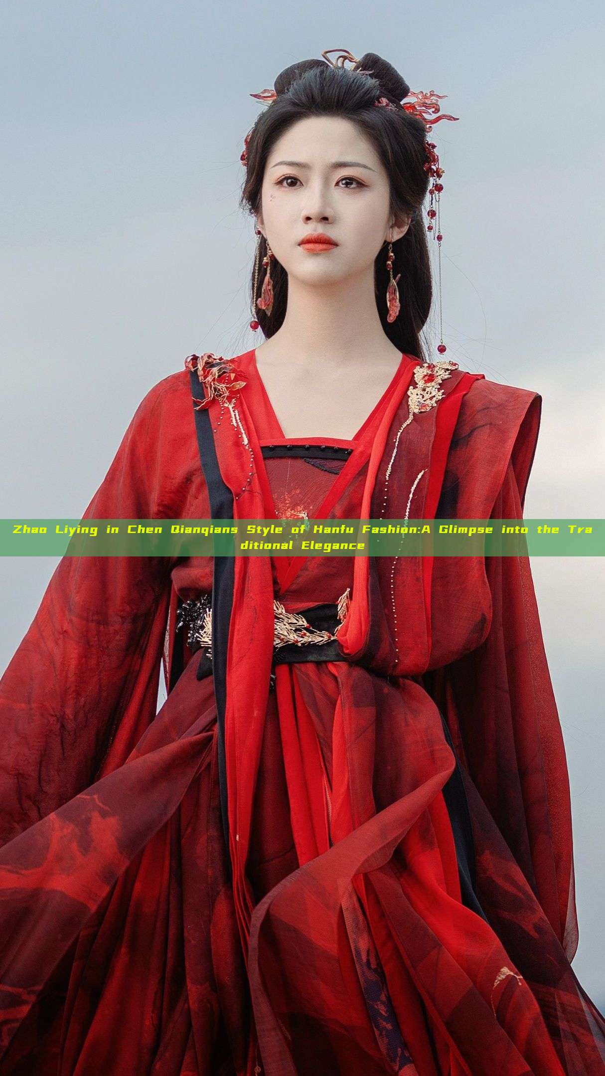 Zhao Liying in Chen Qianqians Style of Hanfu Fashion:A Glimpse into the Traditional Elegance Zhao Liying in Chen Qianqians Style of Hanfu Fashion:A Glimpse into the Traditional Elegance
