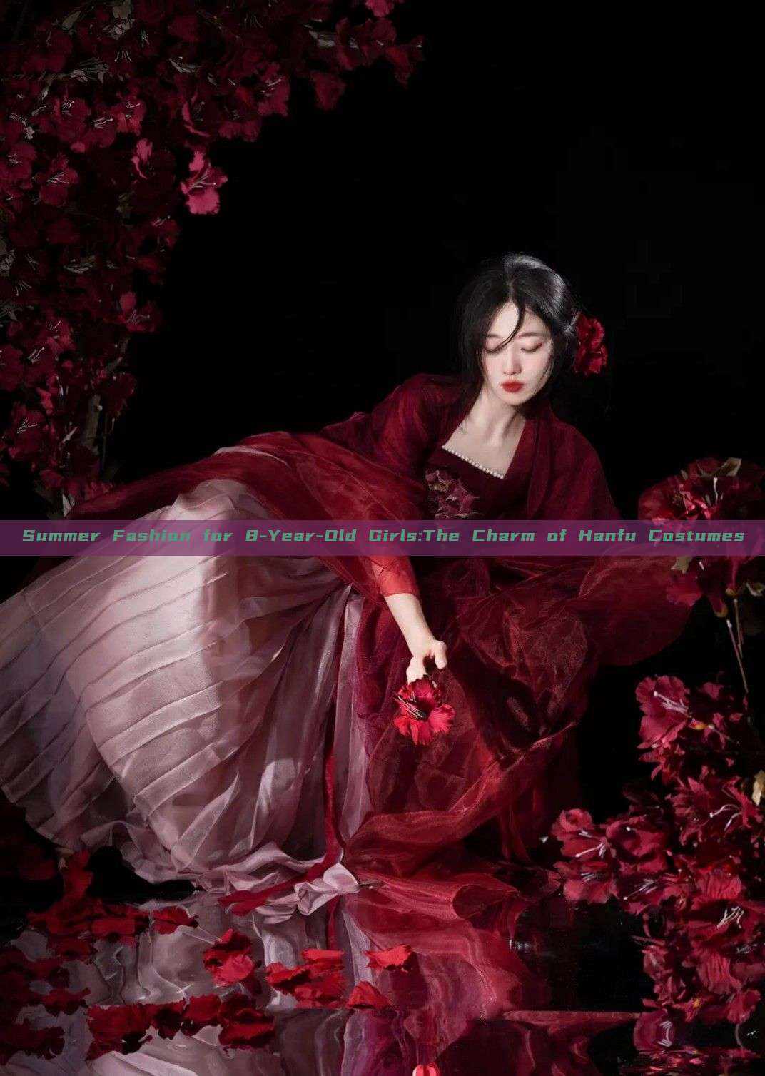 Summer Fashion for 8-Year-Old Girls:The Charm of Hanfu Costumes Summer Fashion for 8-Year-Old Girls:The Charm of Hanfu Costumes