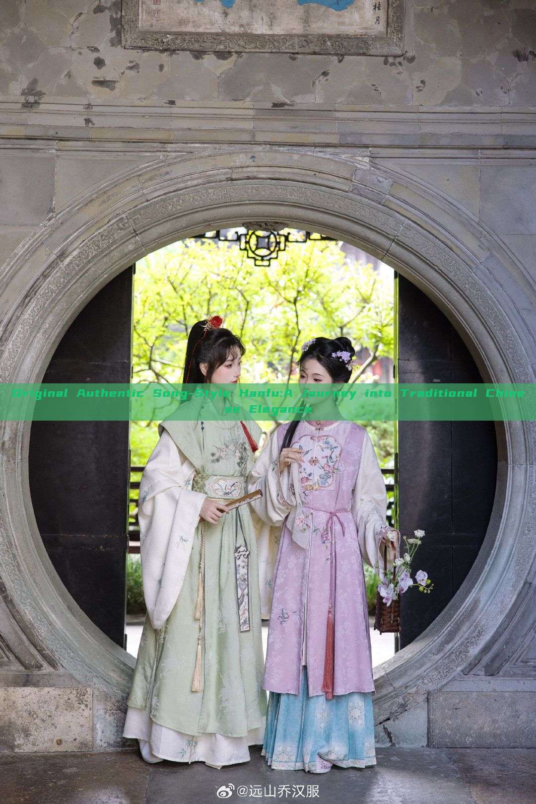 Original Authentic Song-Style Hanfu:A Journey into Traditional Chinese Elegance Original Authentic Song-Style Hanfu:A Journey into Traditional Chinese Elegance