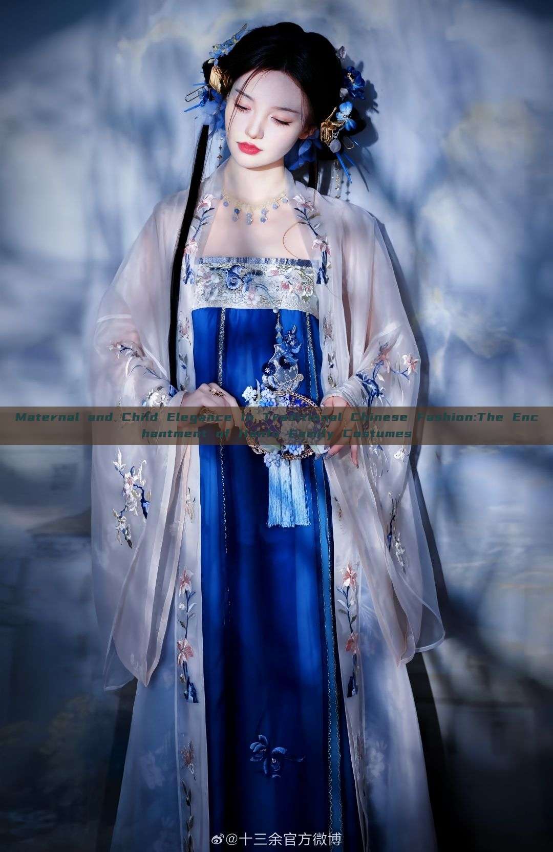 Maternal and Child Elegance in Traditional Chinese Fashion:The Enchantment of Hanfu Family Costumes Maternal and Child Elegance in Traditional Chinese Fashion:The Enchantment of Hanfu Family Costumes