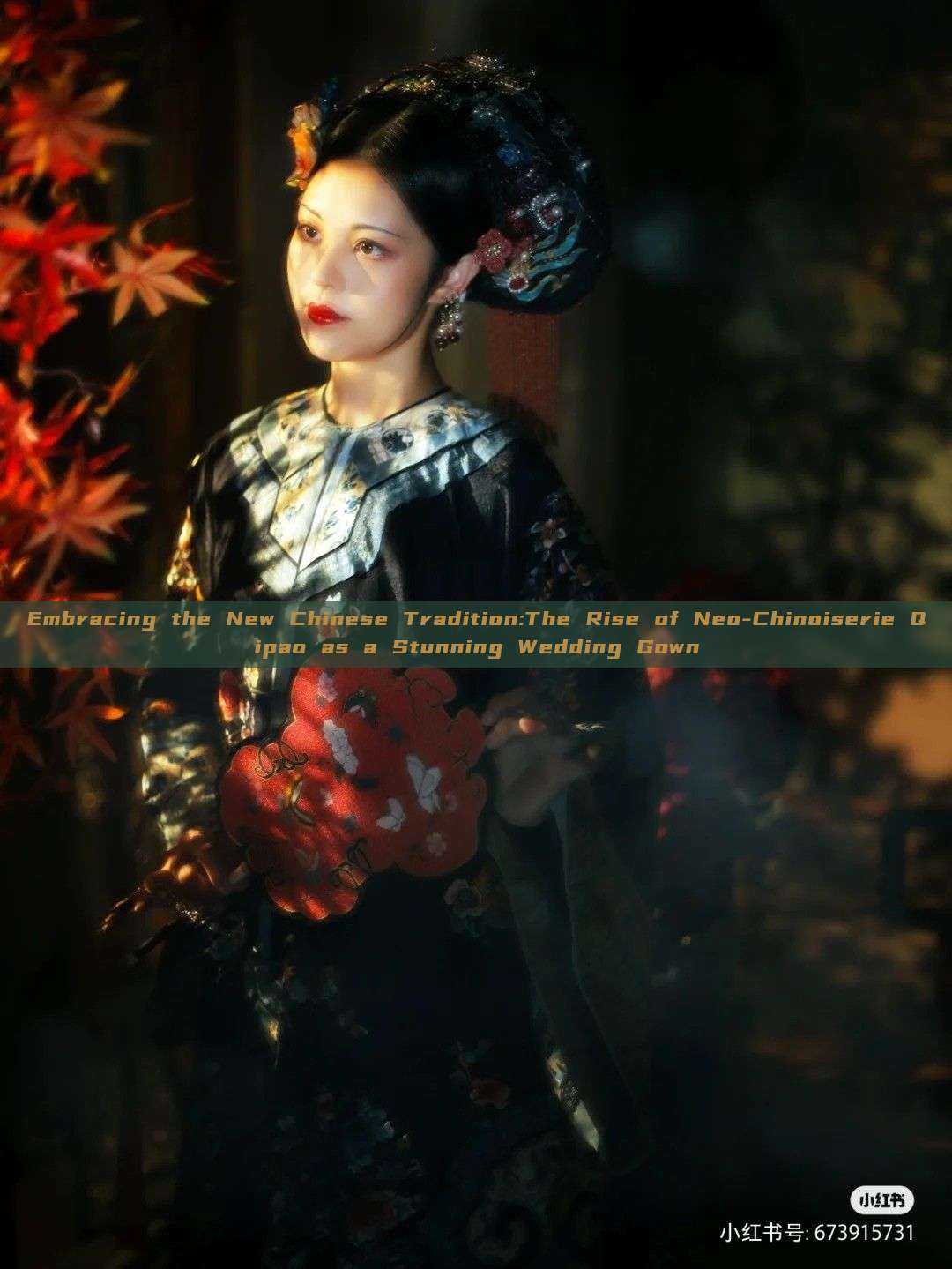 Embracing the New Chinese Tradition:The Rise of Neo-Chinoiserie Qipao as a Stunning Wedding Gown Embracing the New Chinese Tradition:The Rise of Neo-Chinoiserie Qipao as a Stunning Wedding Gown