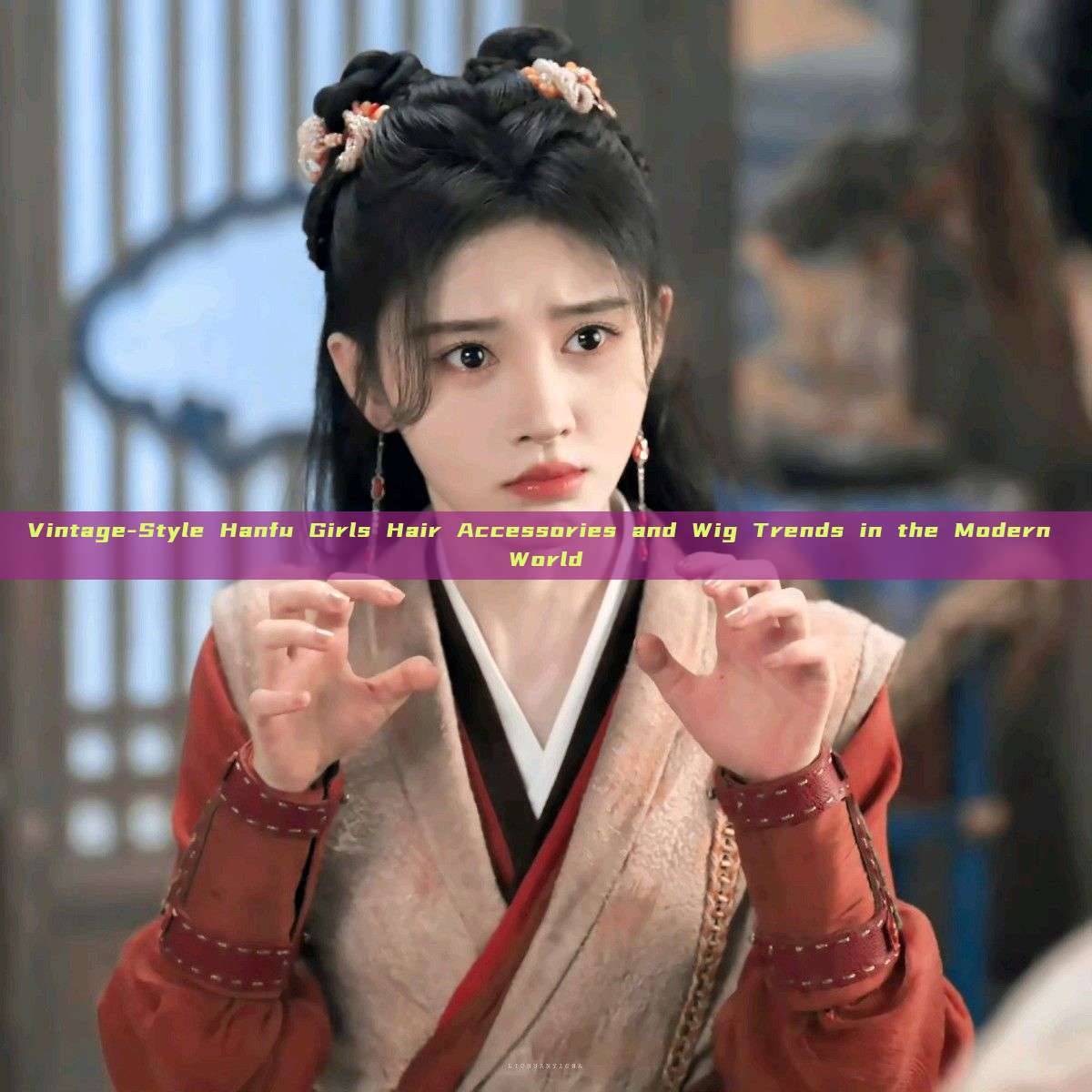 Vintage-Style Hanfu Girls Hair Accessories and Wig Trends in the Modern World Vintage-Style Hanfu Girls Hair Accessories and Wig Trends in the Modern World