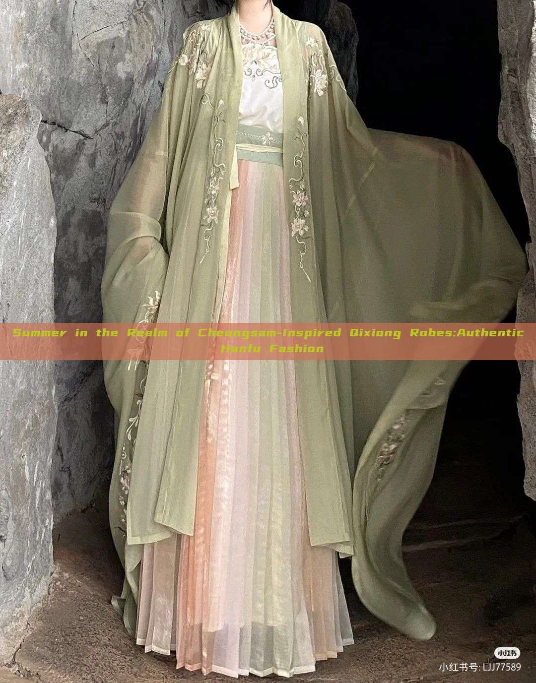 Summer in the Realm of Cheongsam-Inspired Qixiong Robes:Authentic Hanfu Fashion Summer in the Realm of Cheongsam-Inspired Qixiong Robes:Authentic Hanfu Fashion