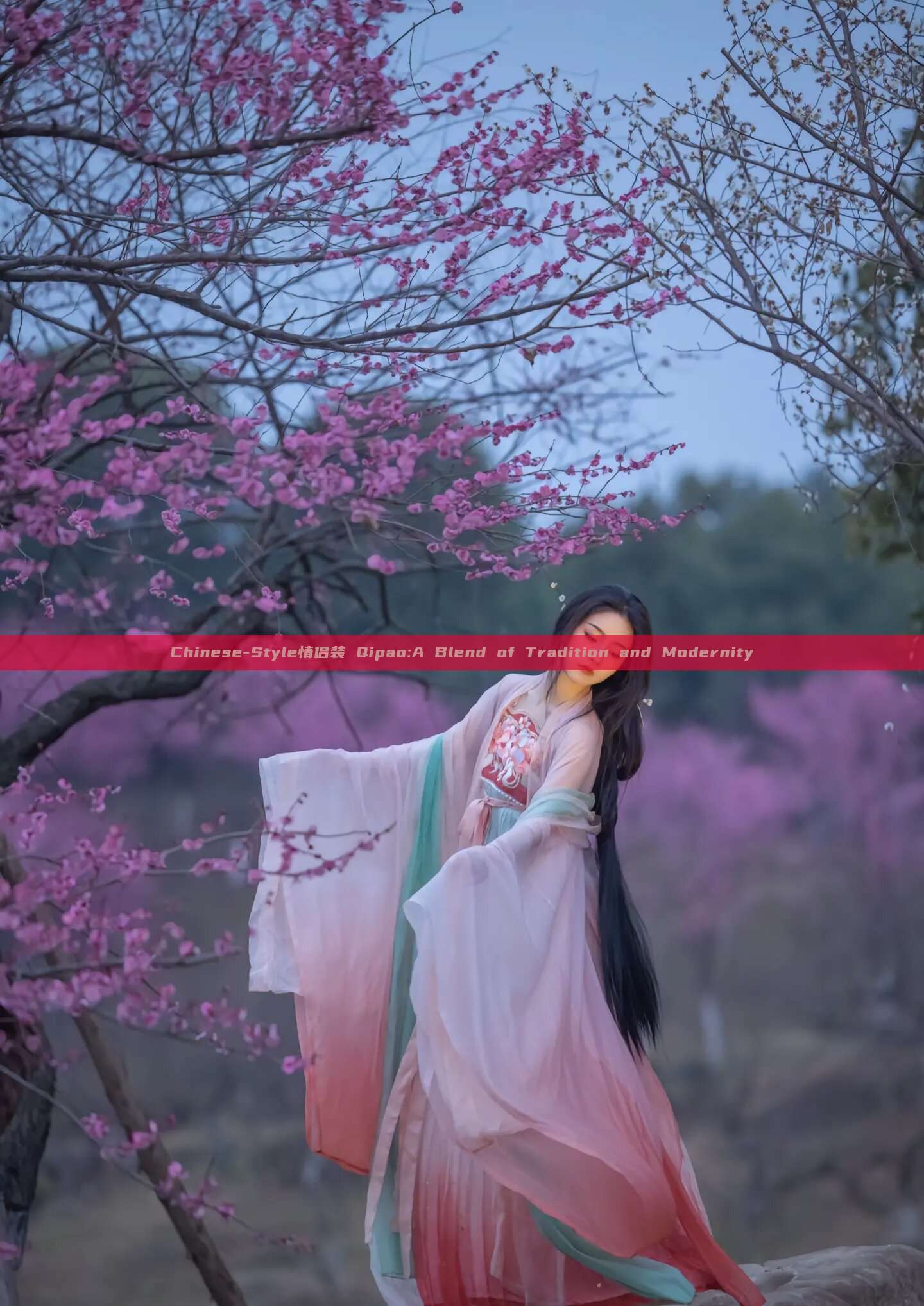 Chinese-Style情侣装 Qipao:A Blend of Tradition and Modernity Chinese-Style情侣装 Qipao:A Blend of Tradition and Modernity