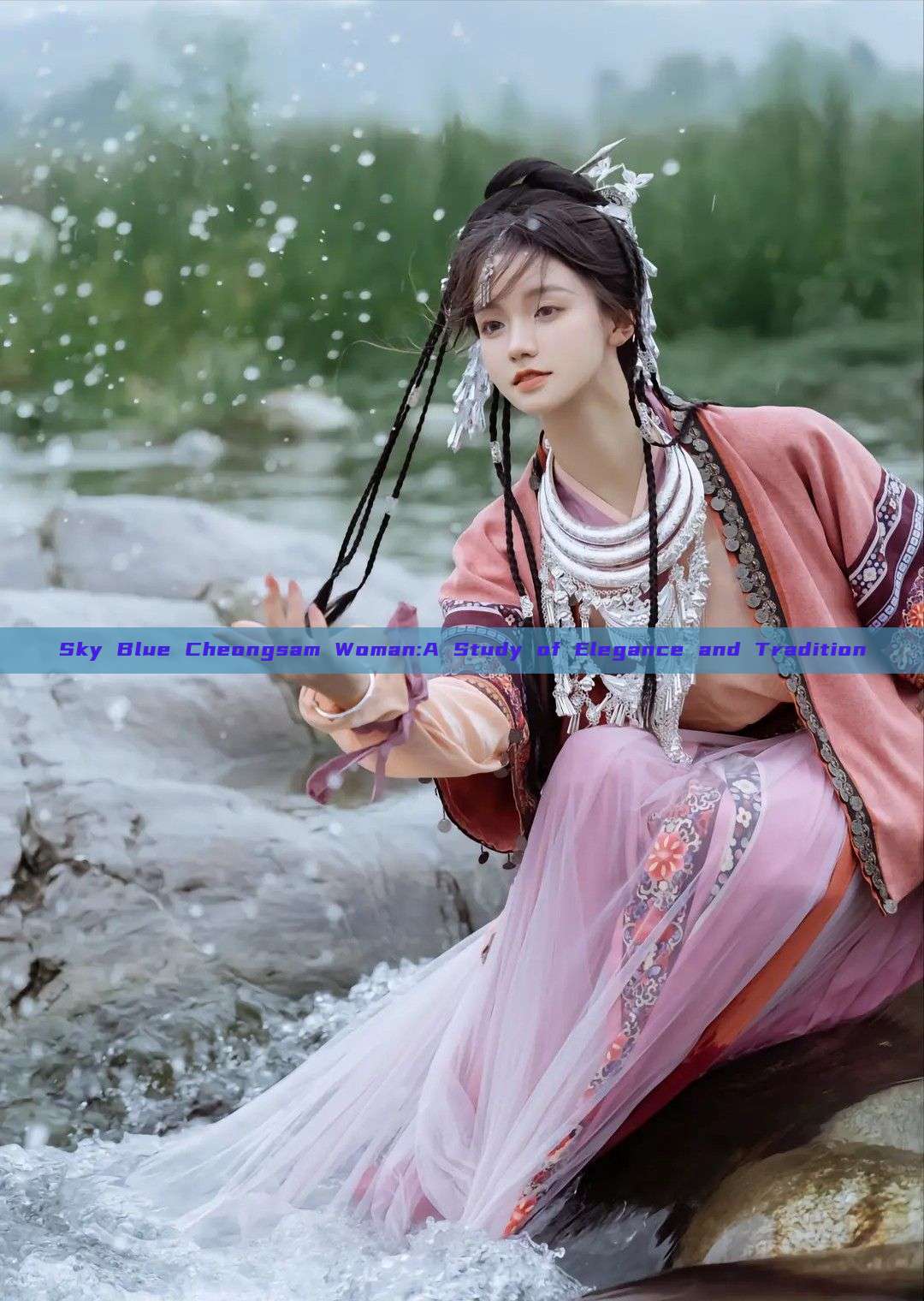 Sky Blue Cheongsam Woman:A Study of Elegance and Tradition Sky Blue Cheongsam Woman:A Study of Elegance and Tradition