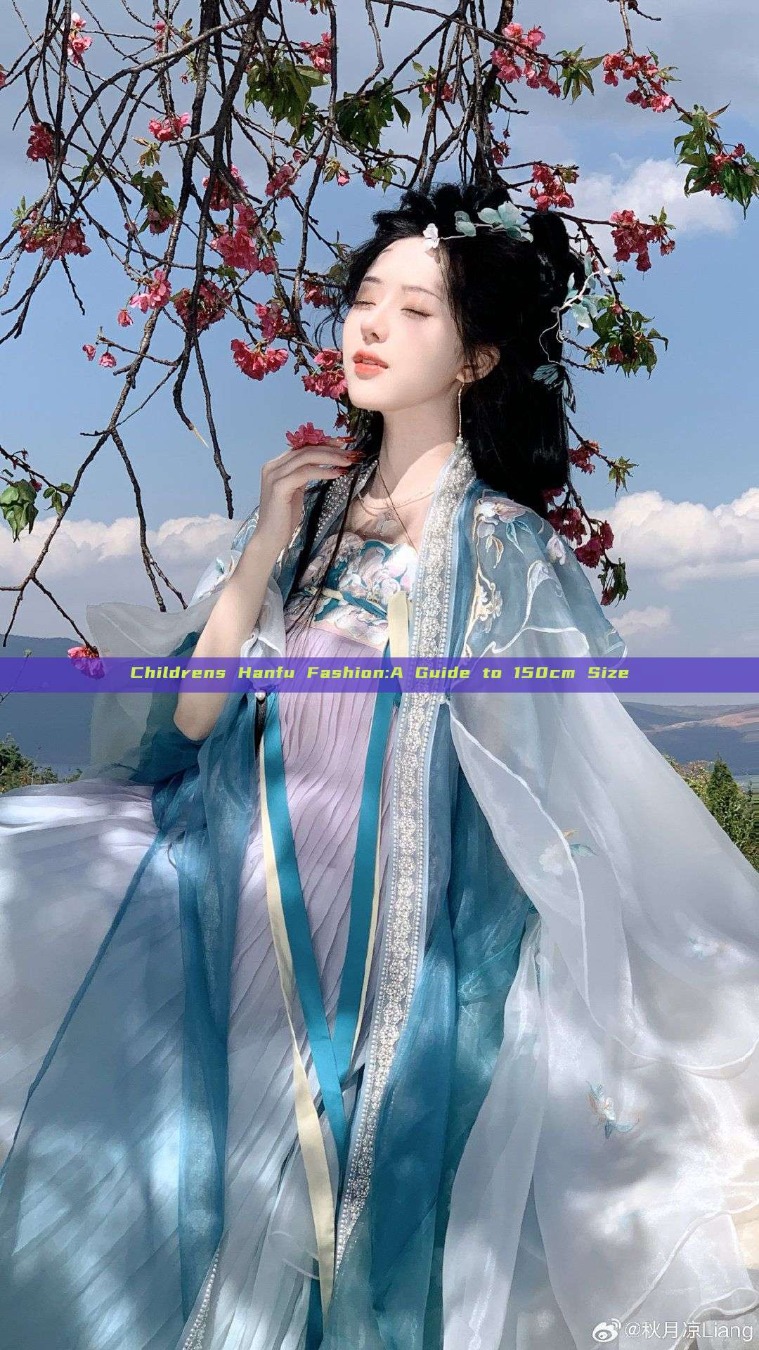 Childrens Hanfu Fashion:A Guide to 150cm Size Childrens Hanfu Fashion:A Guide to 150cm Size