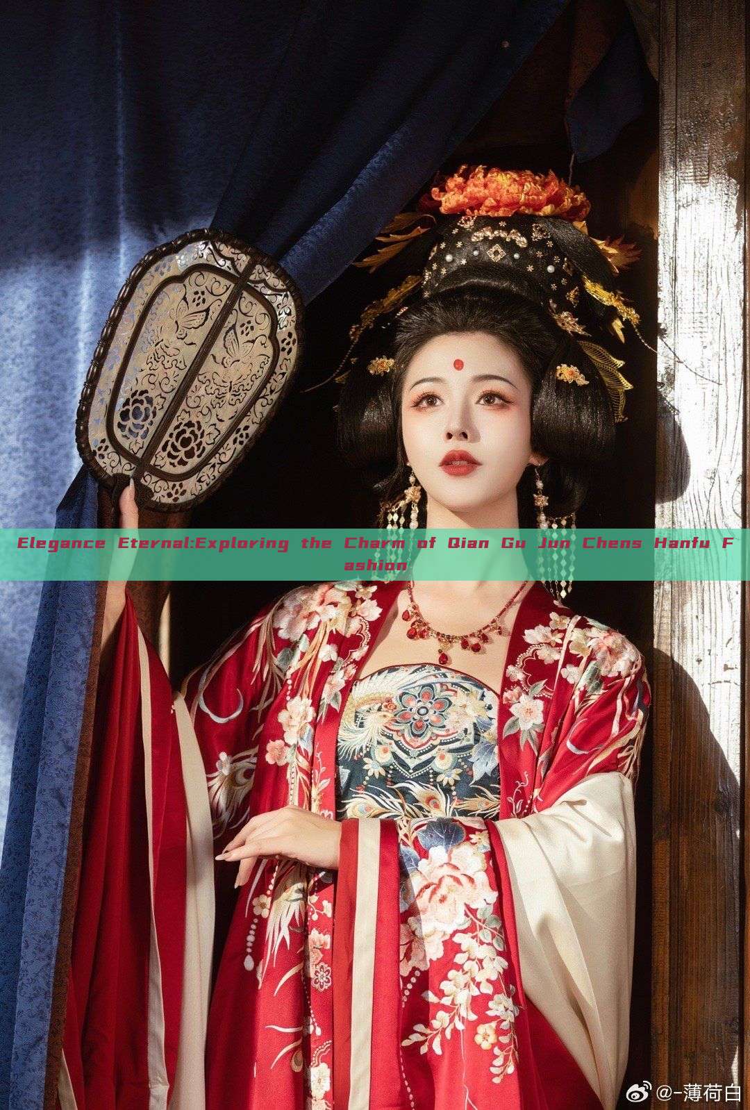 Elegance Eternal:Exploring the Charm of Qian Gu Jun Chens Hanfu Fashion Elegance Eternal:Exploring the Charm of Qian Gu Jun Chens Hanfu Fashion