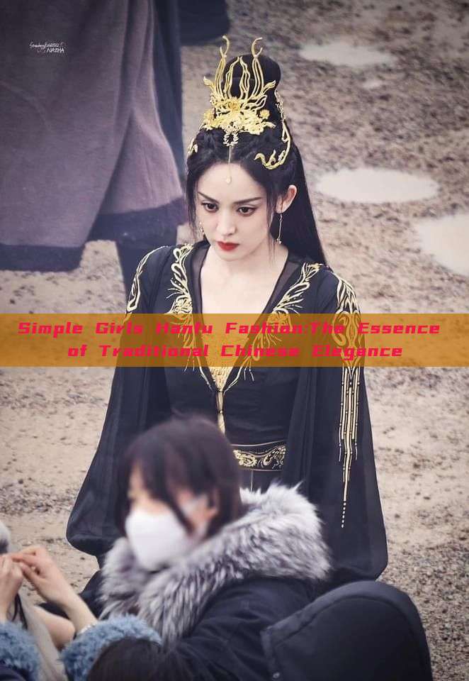 Simple Girls Hanfu Fashion:The Essence of Traditional Chinese Elegance Simple Girls Hanfu Fashion:The Essence of Traditional Chinese Elegance