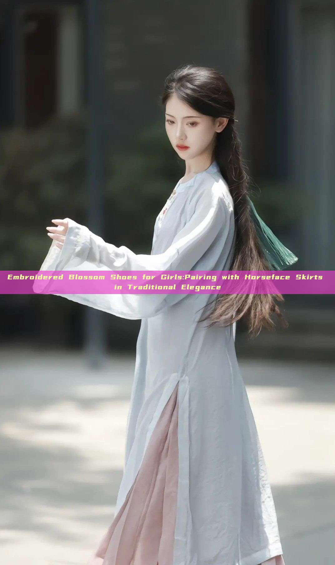 Embroidered Blossom Shoes for Girls:Pairing with Horseface Skirts in Traditional Elegance Embroidered Blossom Shoes for Girls:Pairing with Horseface Skirts in Traditional Elegance