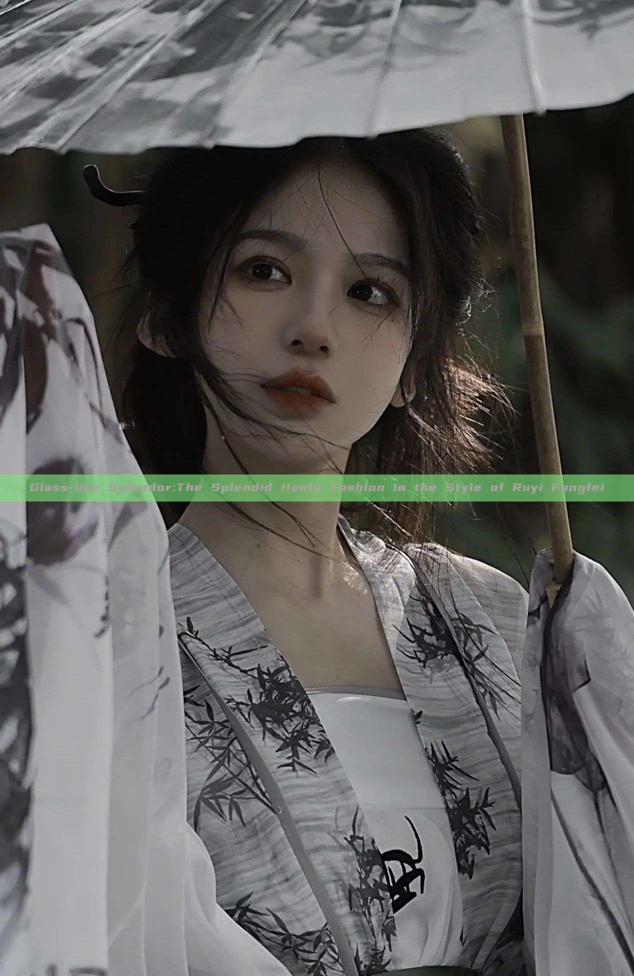 Glass-like Splendor:The Splendid Hanfu Fashion in the Style of Ruyi Fangfei Glass-like Splendor:The Splendid Hanfu Fashion in the Style of Ruyi Fangfei