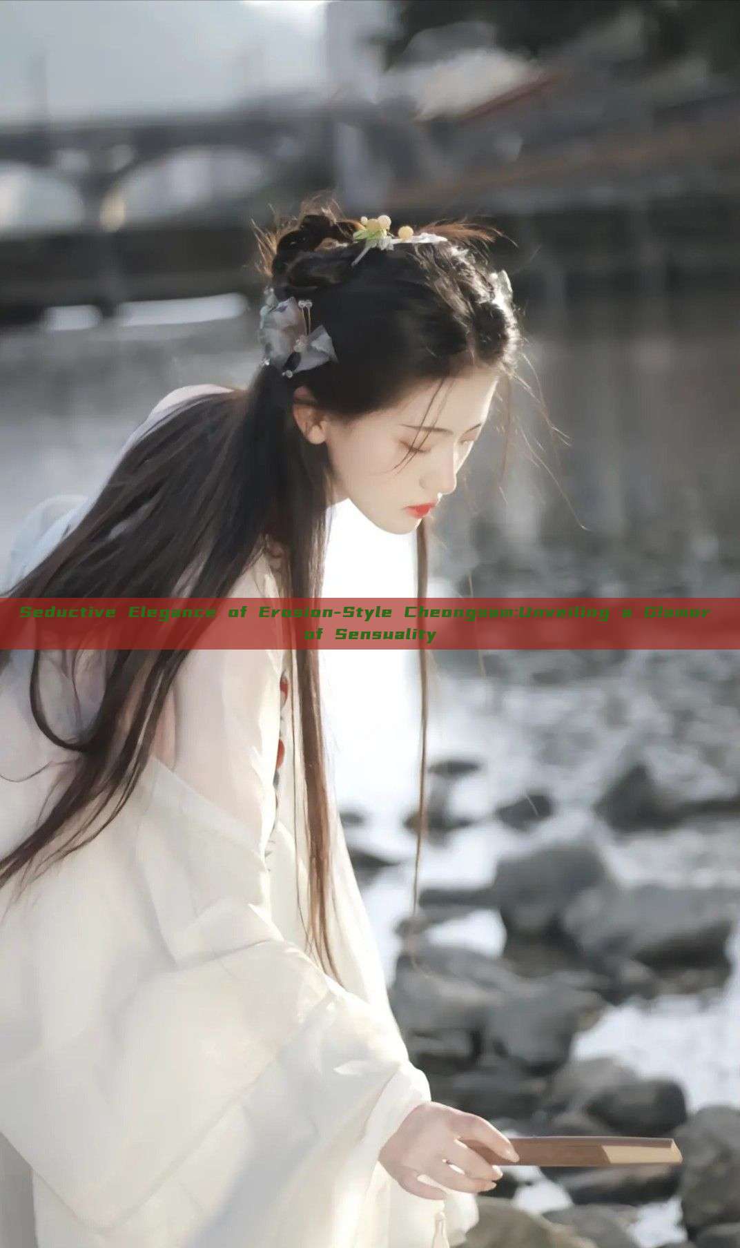 Seductive Elegance of Erosion-Style Cheongsam:Unveiling a Glamor of Sensuality Seductive Elegance of Erosion-Style Cheongsam:Unveiling a Glamor of Sensuality