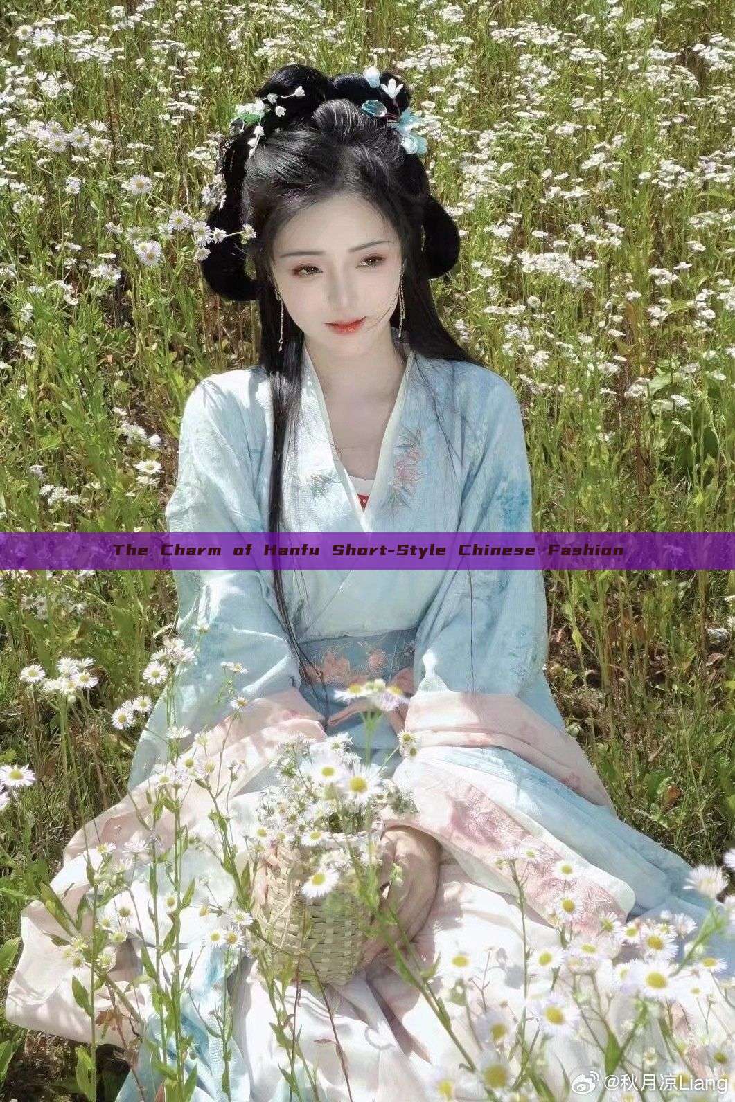 The Charm of Hanfu Short-Style Chinese Fashion The Charm of Hanfu Short-Style Chinese Fashion