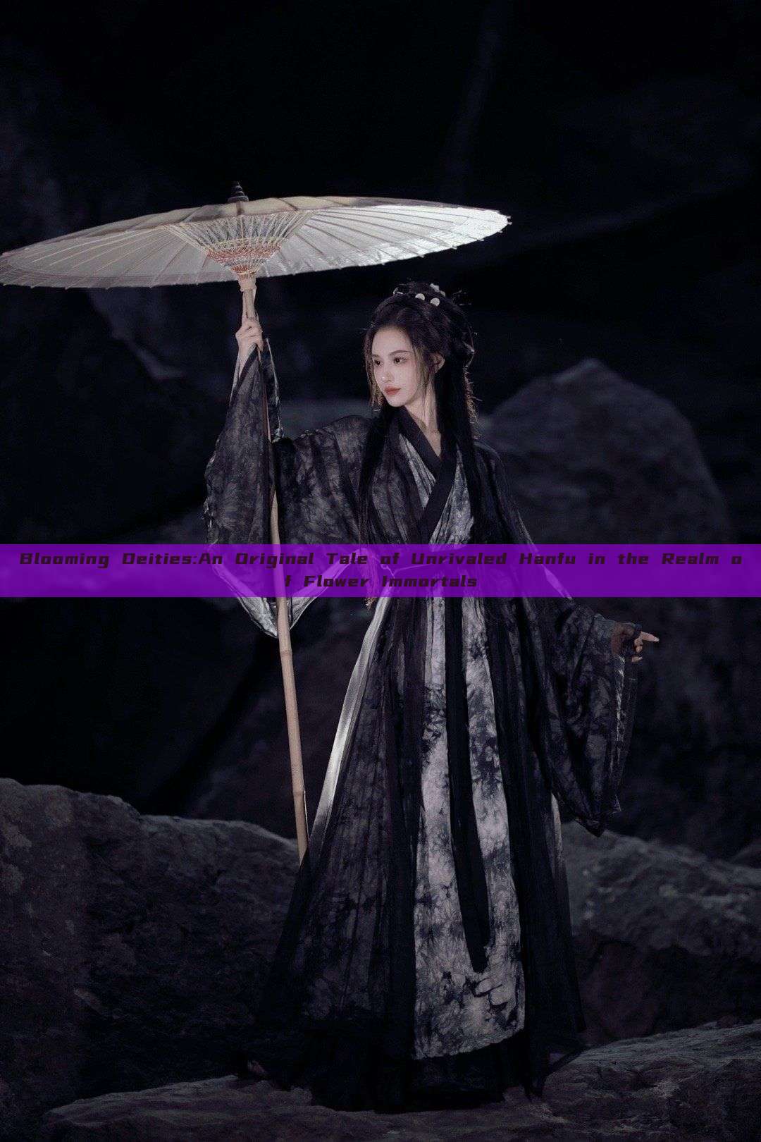Blooming Deities:An Original Tale of Unrivaled Hanfu in the Realm of Flower Immortals Blooming Deities:An Original Tale of Unrivaled Hanfu in the Realm of Flower Immortals