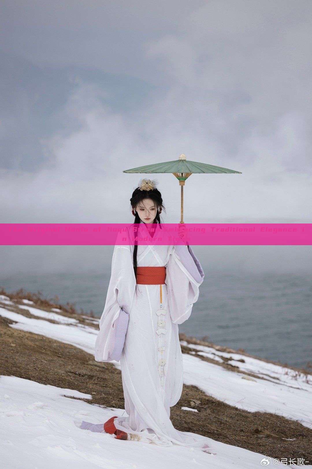 The Original Hanfu of Jiuqu Stream:Embracing Traditional Elegance in Modern Times The Original Hanfu of Jiuqu Stream:Embracing Traditional Elegance in Modern Times