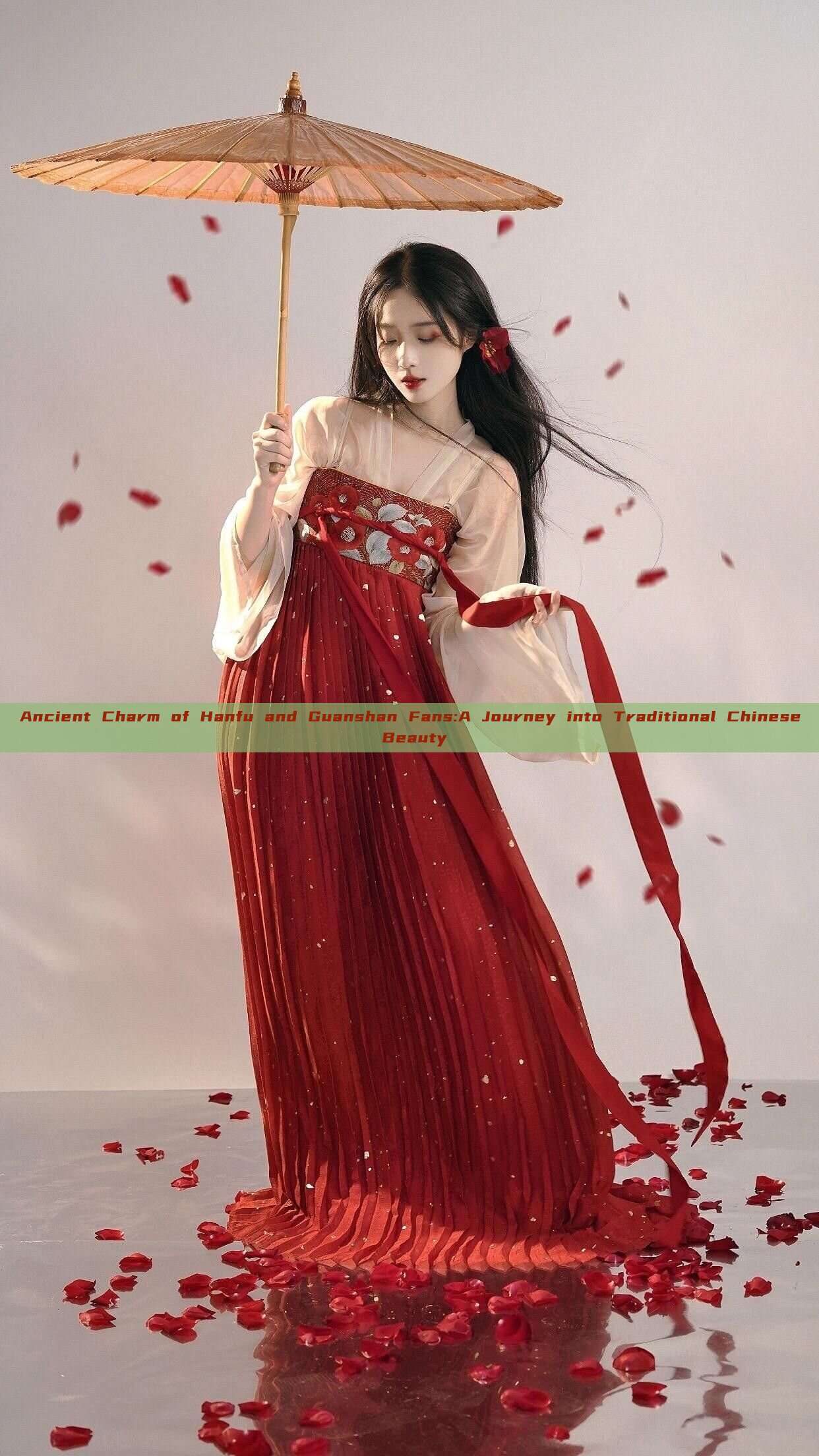 Ancient Charm of Hanfu and Guanshan Fans:A Journey into Traditional Chinese Beauty Ancient Charm of Hanfu and Guanshan Fans:A Journey into Traditional Chinese Beauty
