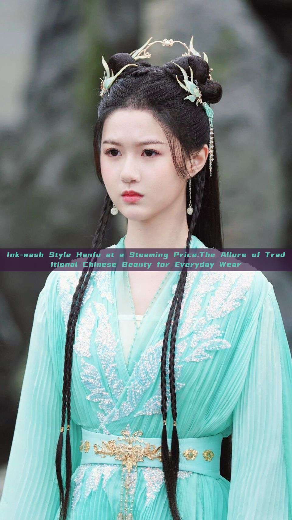 Ink-wash Style Hanfu at a Steaming Price:The Allure of Traditional Chinese Beauty for Everyday Wear Ink-wash Style Hanfu at a Steaming Price:The Allure of Traditional Chinese Beauty for Everyday Wear
