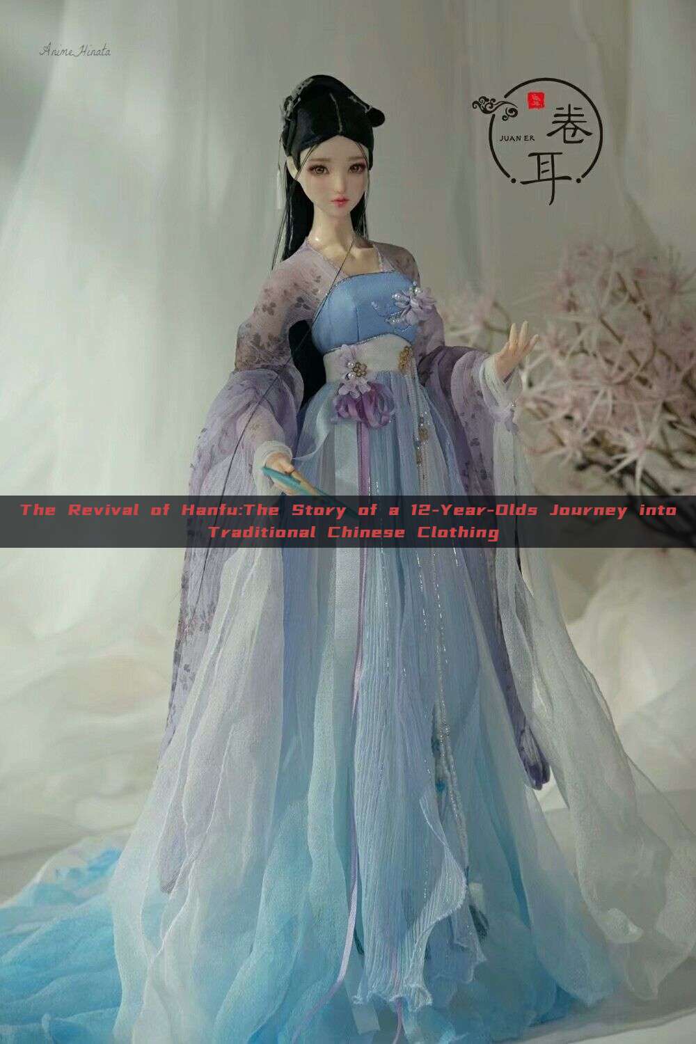 The Revival of Hanfu:The Story of a 12-Year-Olds Journey into Traditional Chinese Clothing The Revival of Hanfu:The Story of a 12-Year-Olds Journey into Traditional Chinese Clothing