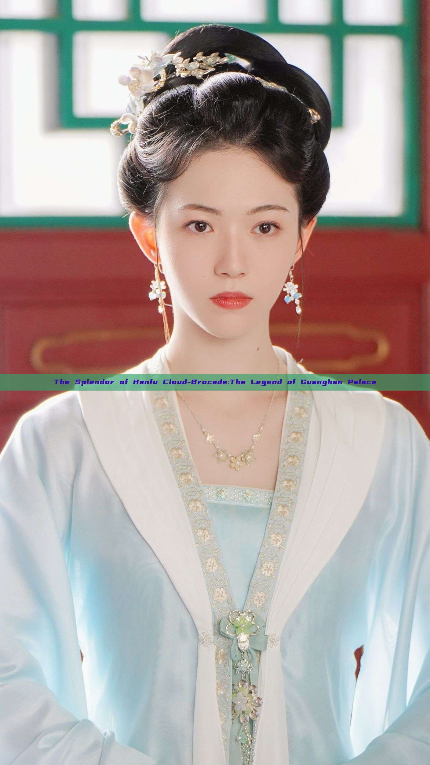 The Splendor of Hanfu Cloud-Brocade:The Legend of Guanghan Palace The Splendor of Hanfu Cloud-Brocade:The Legend of Guanghan Palace