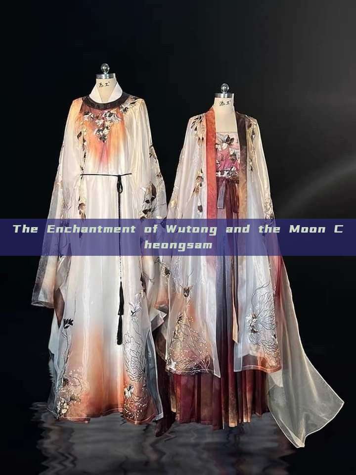 The Enchantment of Wutong and the Moon Cheongsam The Enchantment of Wutong and the Moon Cheongsam