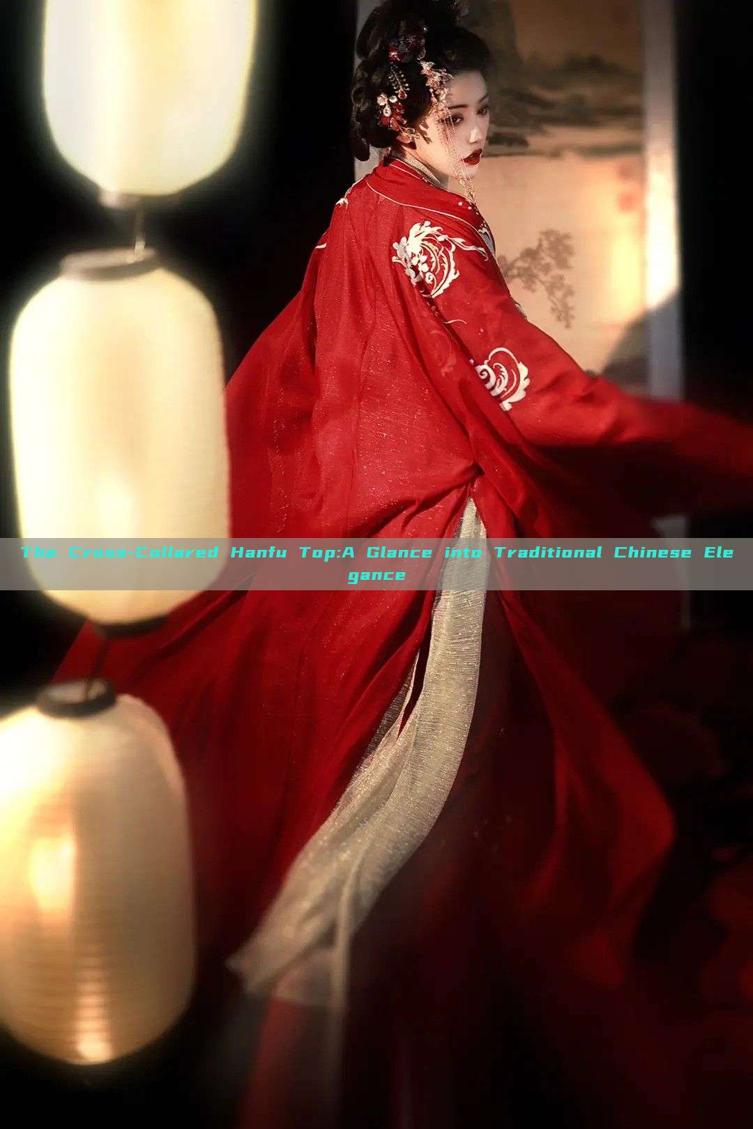 The Cross-Collared Hanfu Top:A Glance into Traditional Chinese Elegance The Cross-Collared Hanfu Top:A Glance into Traditional Chinese Elegance
