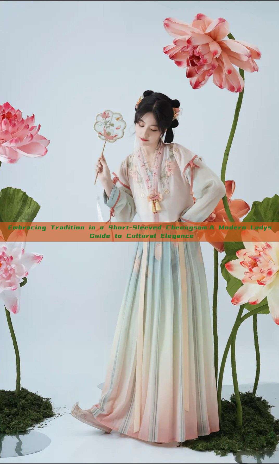 Embracing Tradition in a Short-Sleeved Cheongsam:A Modern Ladys Guide to Cultural Elegance Embracing Tradition in a Short-Sleeved Cheongsam:A Modern Ladys Guide to Cultural Elegance