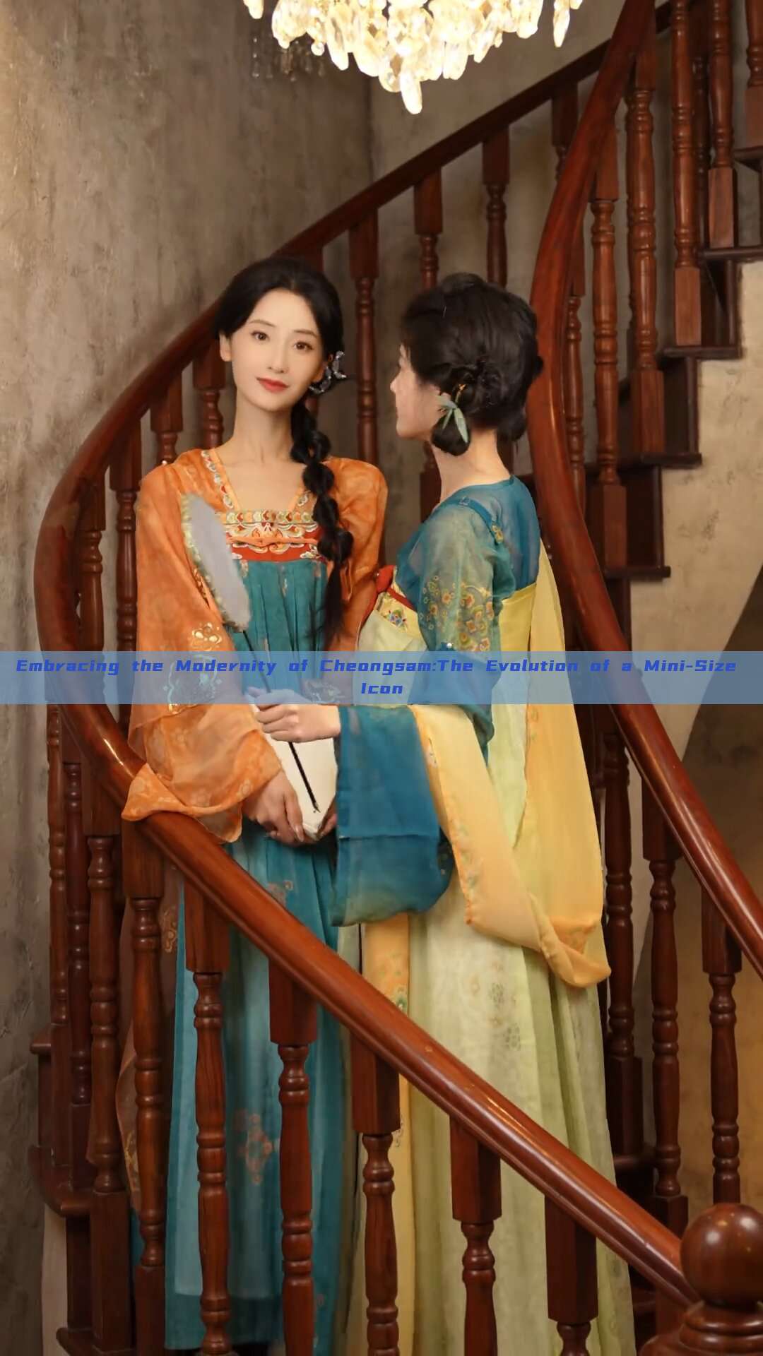 Embracing the Modernity of Cheongsam:The Evolution of a Mini-Size Icon Embracing the Modernity of Cheongsam:The Evolution of a Mini-Size Icon