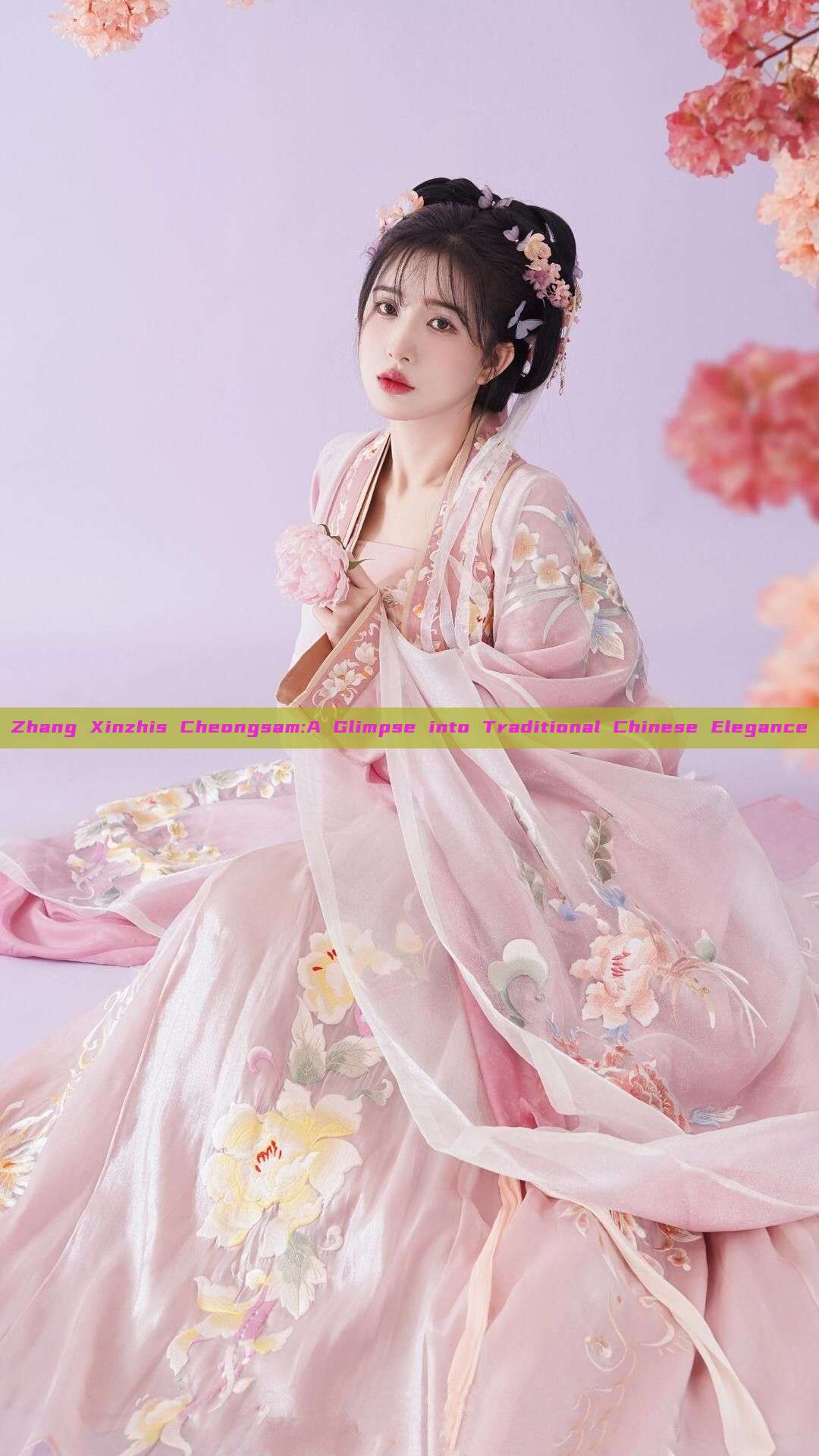 Zhang Xinzhis Cheongsam:A Glimpse into Traditional Chinese Elegance Zhang Xinzhis Cheongsam:A Glimpse into Traditional Chinese Elegance