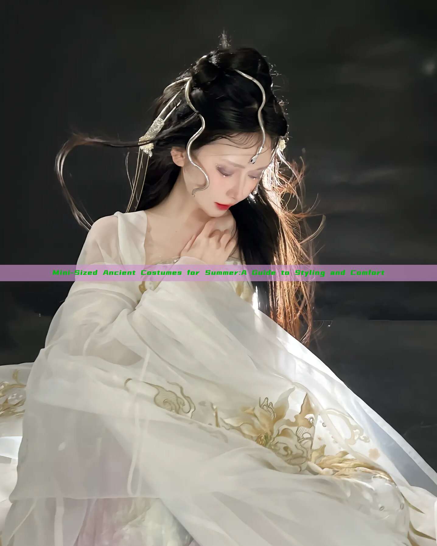 Mini-Sized Ancient Costumes for Summer:A Guide to Styling and Comfort Mini-Sized Ancient Costumes for Summer:A Guide to Styling and Comfort