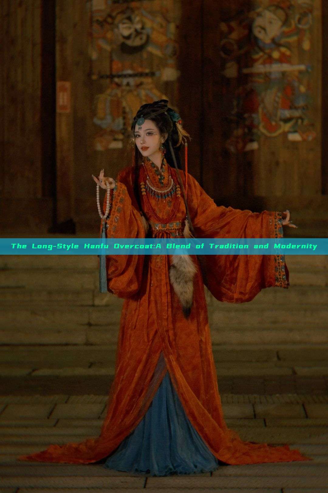 The Long-Style Hanfu Overcoat:A Blend of Tradition and Modernity The Long-Style Hanfu Overcoat:A Blend of Tradition and Modernity