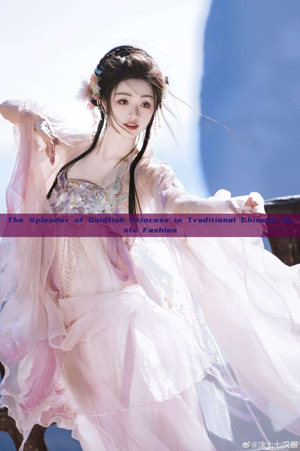 The Splendor of Goldfish Princess in Traditional Chinese Hanfu Fashion The Splendor of Goldfish Princess in Traditional Chinese Hanfu Fashion